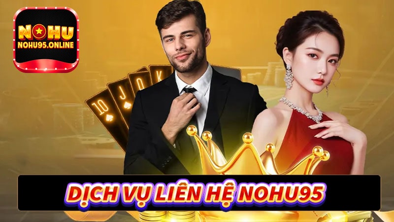 Định nghĩa về dịch vụ liên hệ nohu95