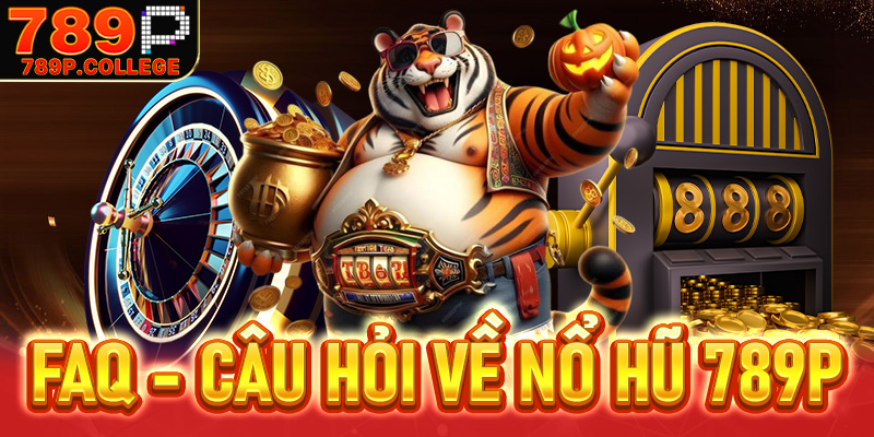FAQs - Các câu hỏi thường gặp về nổ hũ Bet88